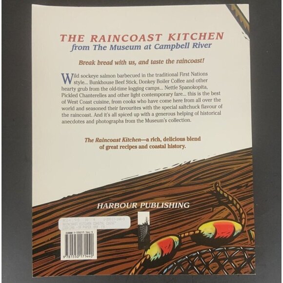 The Raincoast Kitchen Coastal Cuisine with a Dash of History Campbell River 1998 - Picture 3 of 12